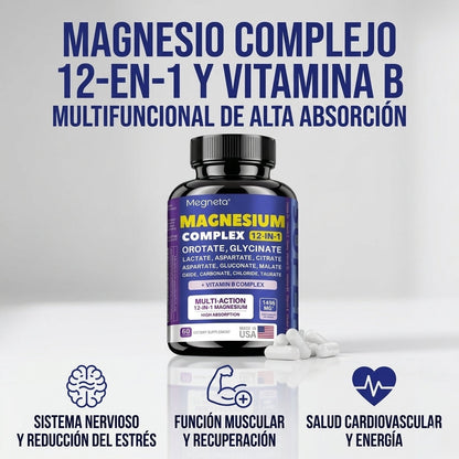 Magnesio Complejo 12 - en 1 y vitamina B - OFERTA 2X1